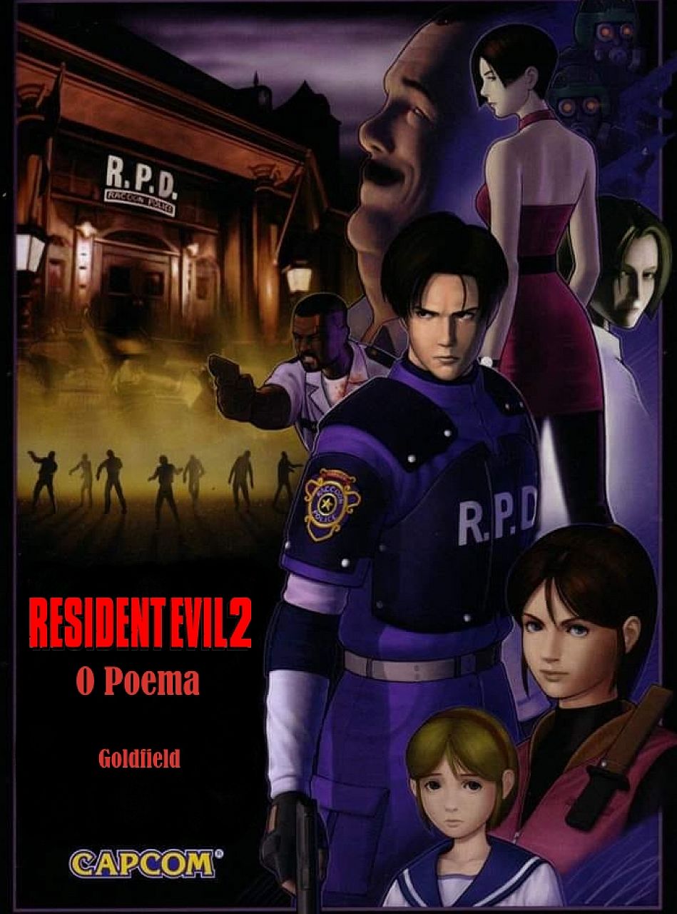 Resident Evil 2: The Poem
