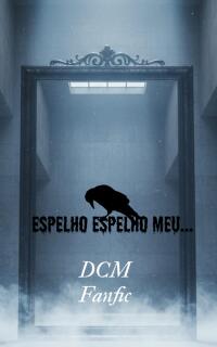 Espelho, espelho meu...
