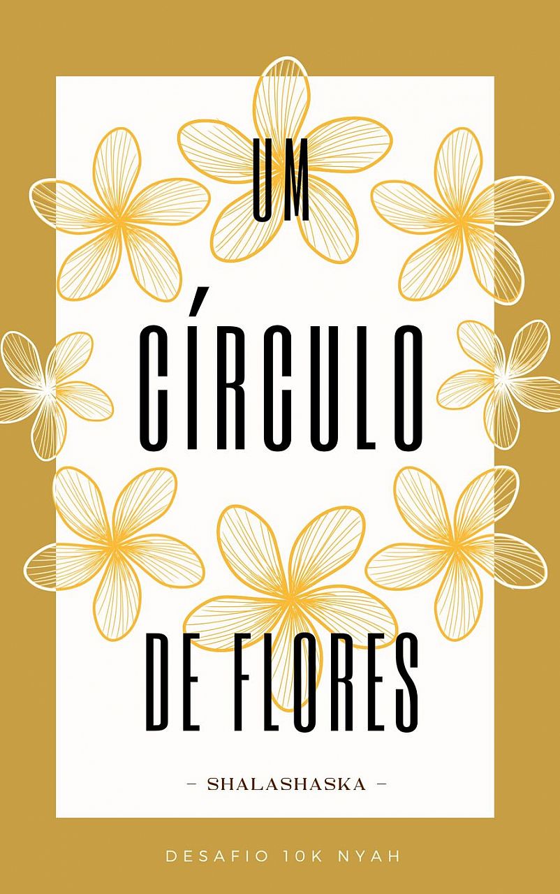 Um Círculo de Flores
