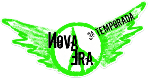 Nova Era - 3 Temporada
