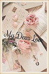 My Dear Love