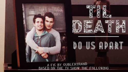 Til Death Do Us Apart