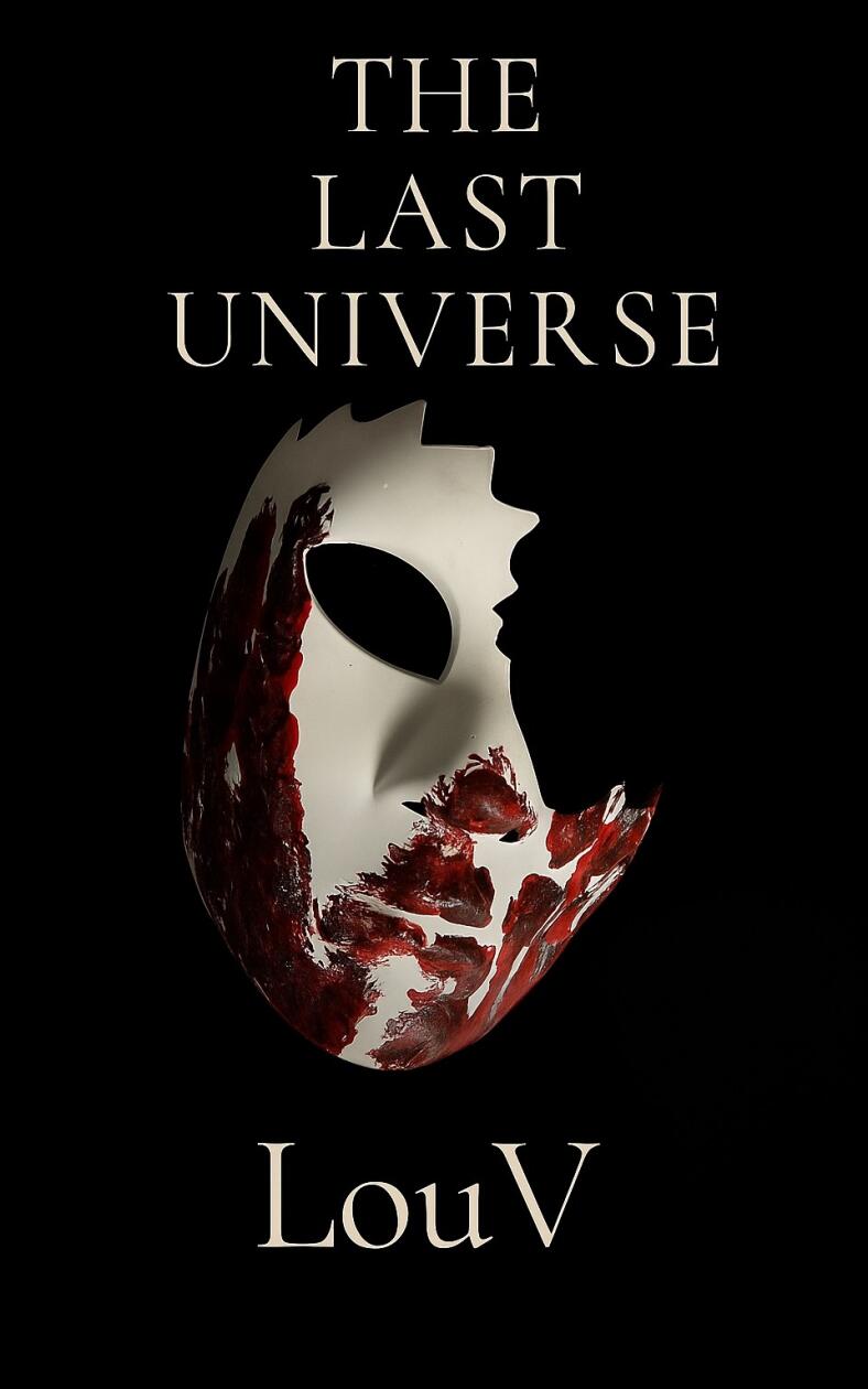 THE LAST UNIVERSE