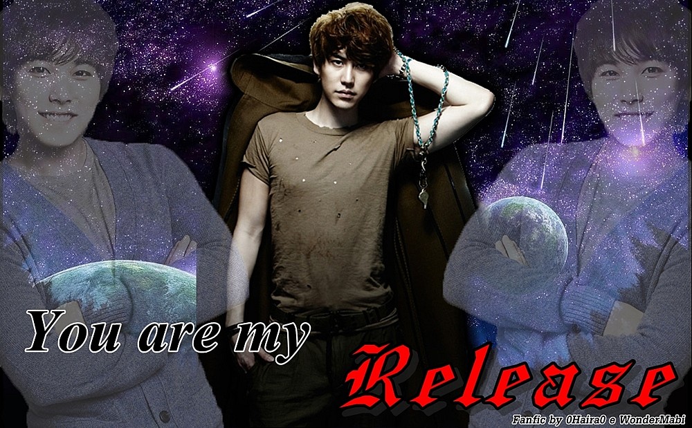 You are my Release