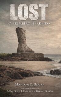 Lost: O Primeiro Herdeiro