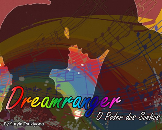 Dreamranger - O Poder dos Sonhos