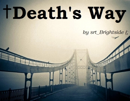 death's way