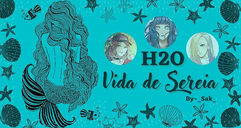 H2O: Mermaid's Life