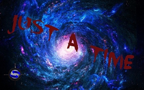 Just a Time (The Next)