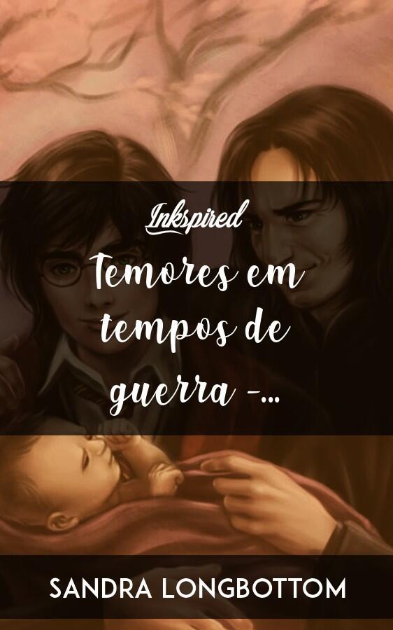 Temores em Tempos de Guerra - Snames (completa)