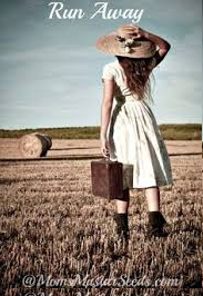 Run Away.