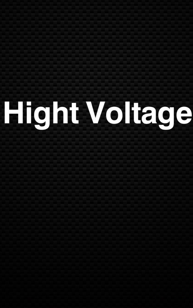 Hight Voltage