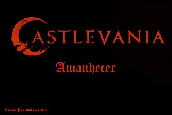 Castlevania: Breaking Dawn