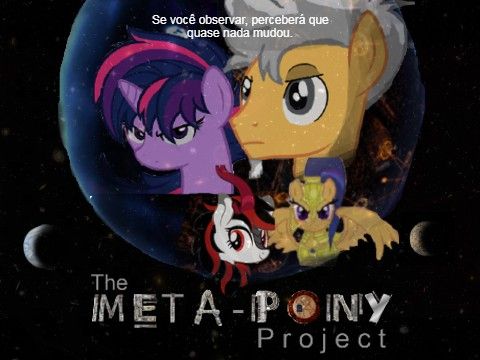 The Meta-Pony Project 7ª Temporada