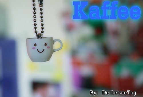 Kaffee