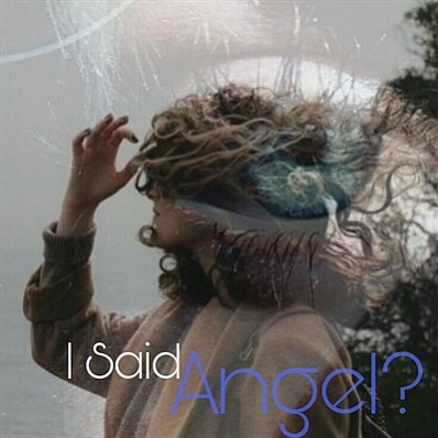 Angel?