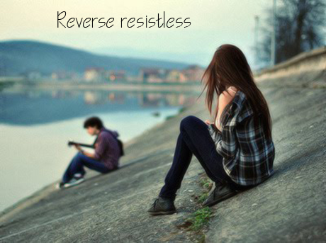 Reverse Resistless