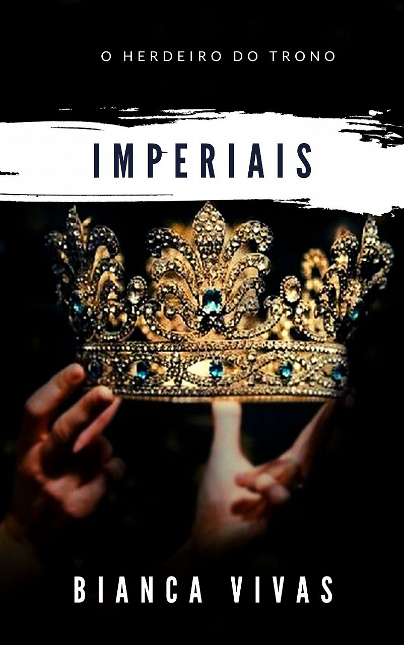 IMPERIAIS: O Herdeiro do Trono