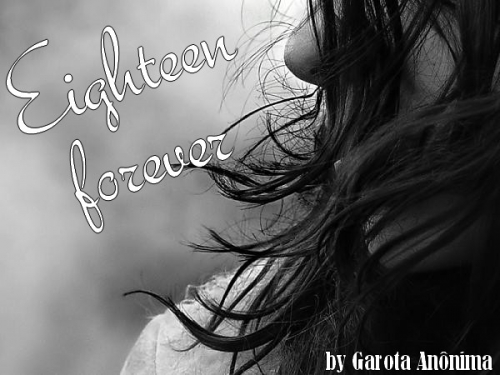 Eighteen Forever