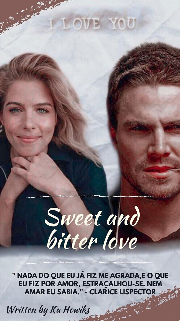 Sweet and bitter love