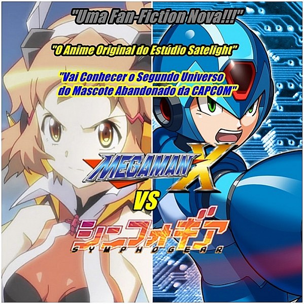 Megaman X vs Senki Zesshou Symphogear - Chapter 13