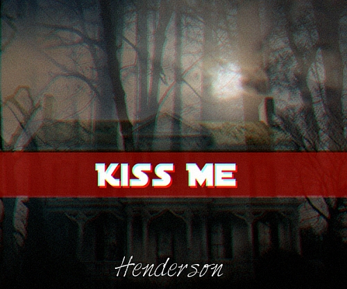 kiss me