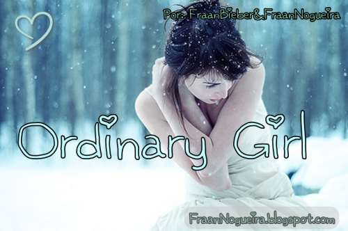 ordinary girl