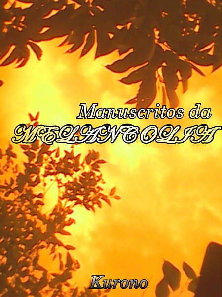 Melancholy Manuscripts