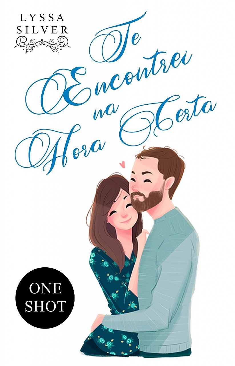 Te Encontrei na Hora Certa (One-Shot)