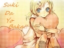 Suki Da Yo Baka!!