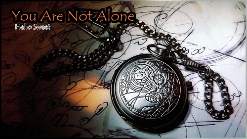 You Are Not Alone