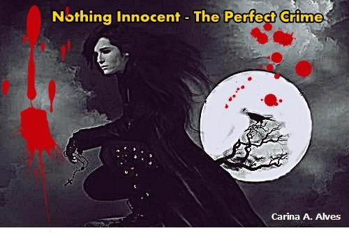 Nothing Innocent - The Perfect Crime
