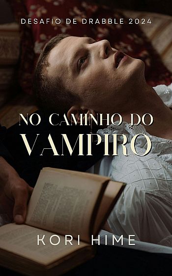 No caminho do Vampiro - Desafio de Outubro