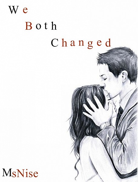 We Both Changed
