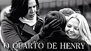 O Quarto de Henry