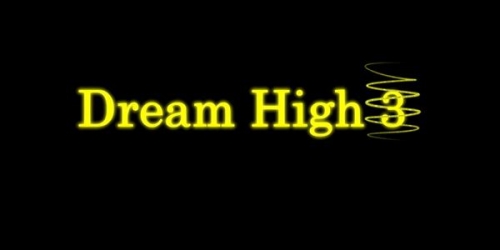 Dream High 3