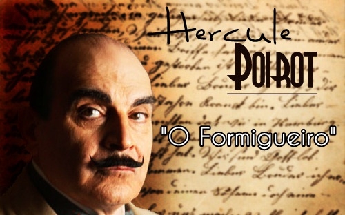 O Formigueiro