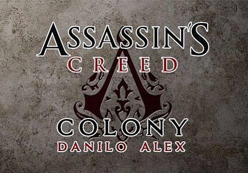 Assassin's Creed: Colony