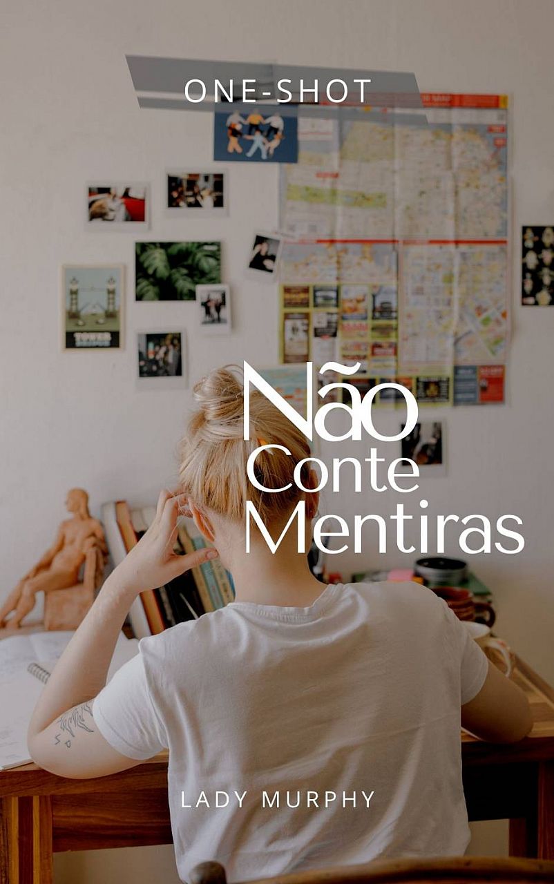 Não Conte Mentiras