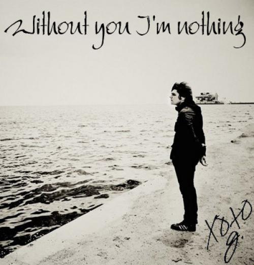 Without You I'm Nothing