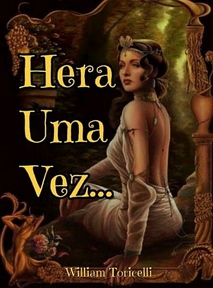 Hera uma vez...