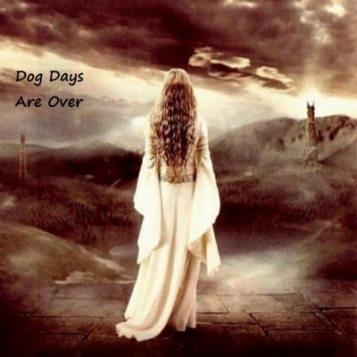 Dog Days Are Over