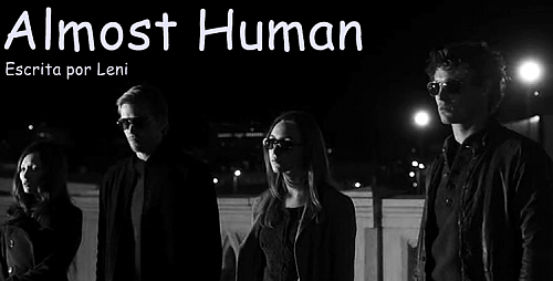 Almost Human