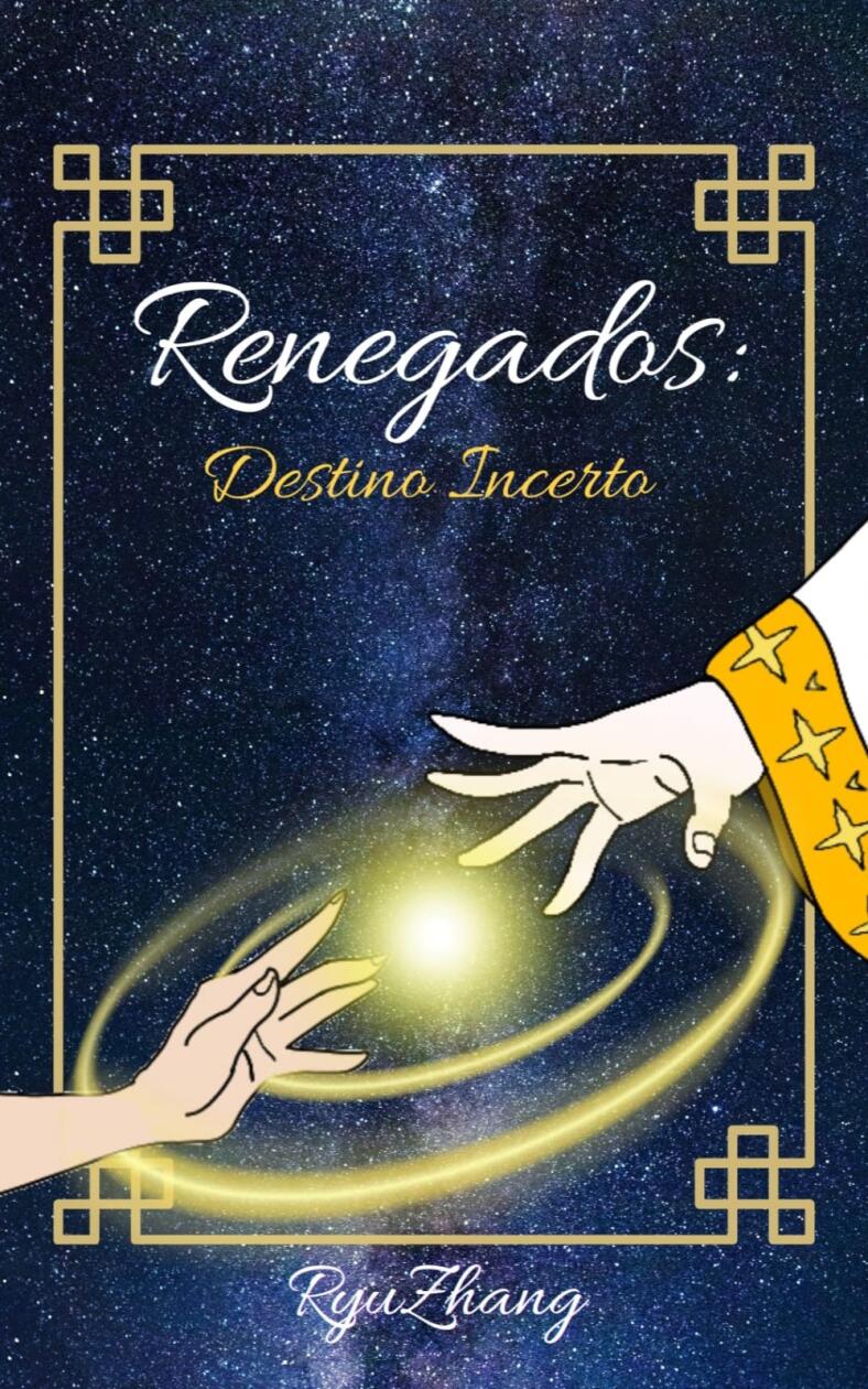 Renegados: Destino Incerto