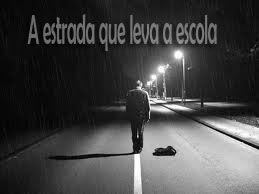 A Estrada Que Leva A Escola