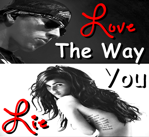 Love The Way You Lie