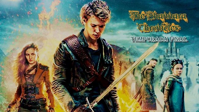 The Shannara Chronicles - SEASON FINAL