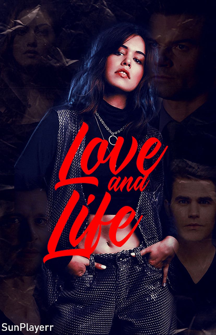 Love and Life