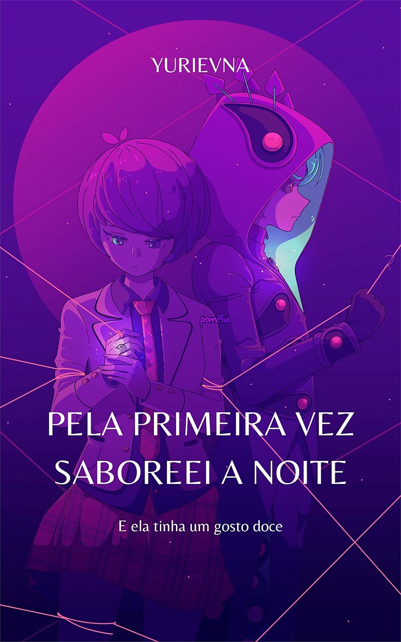 Pela primeira vez saboreei a noite