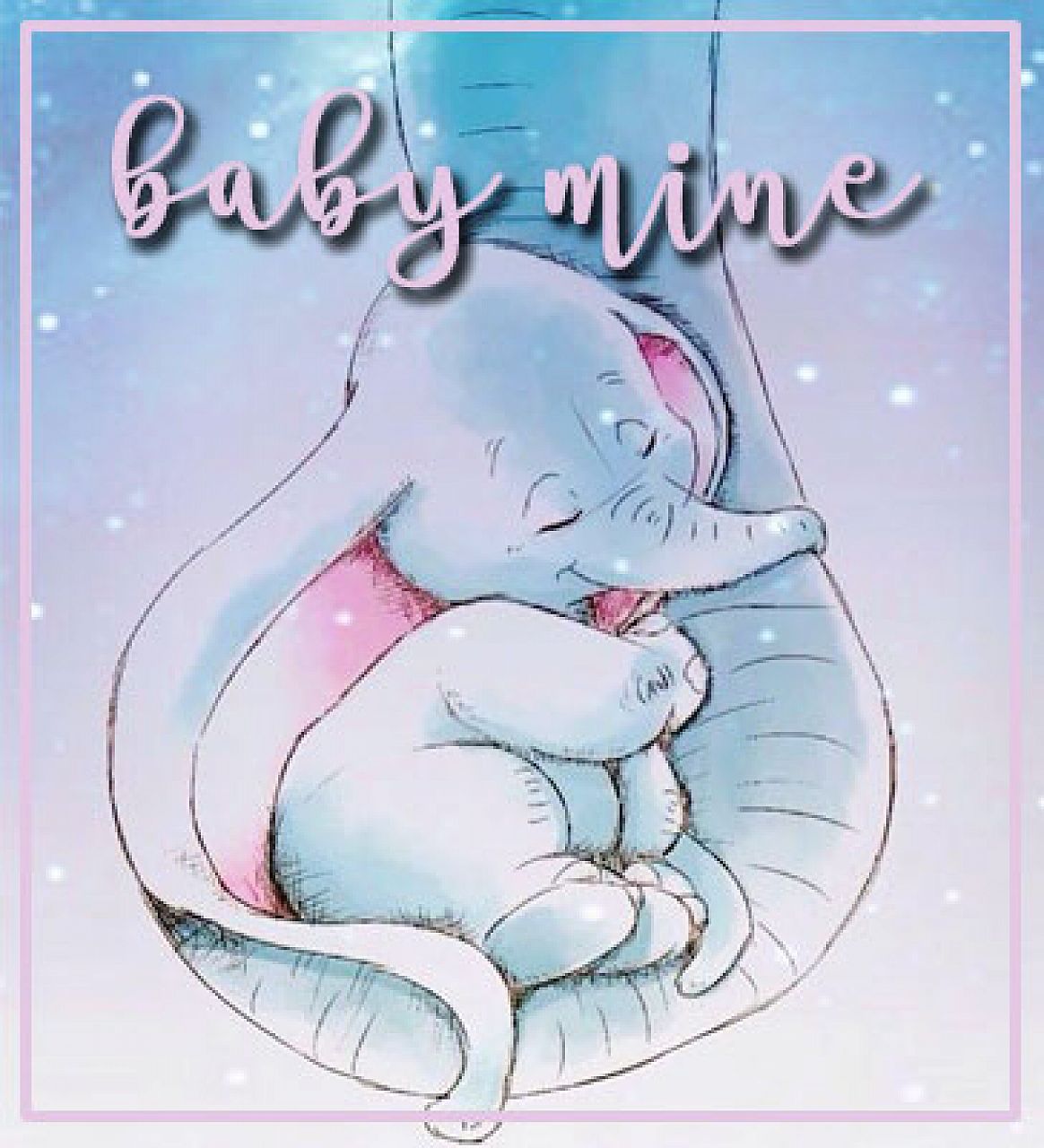 baby mine